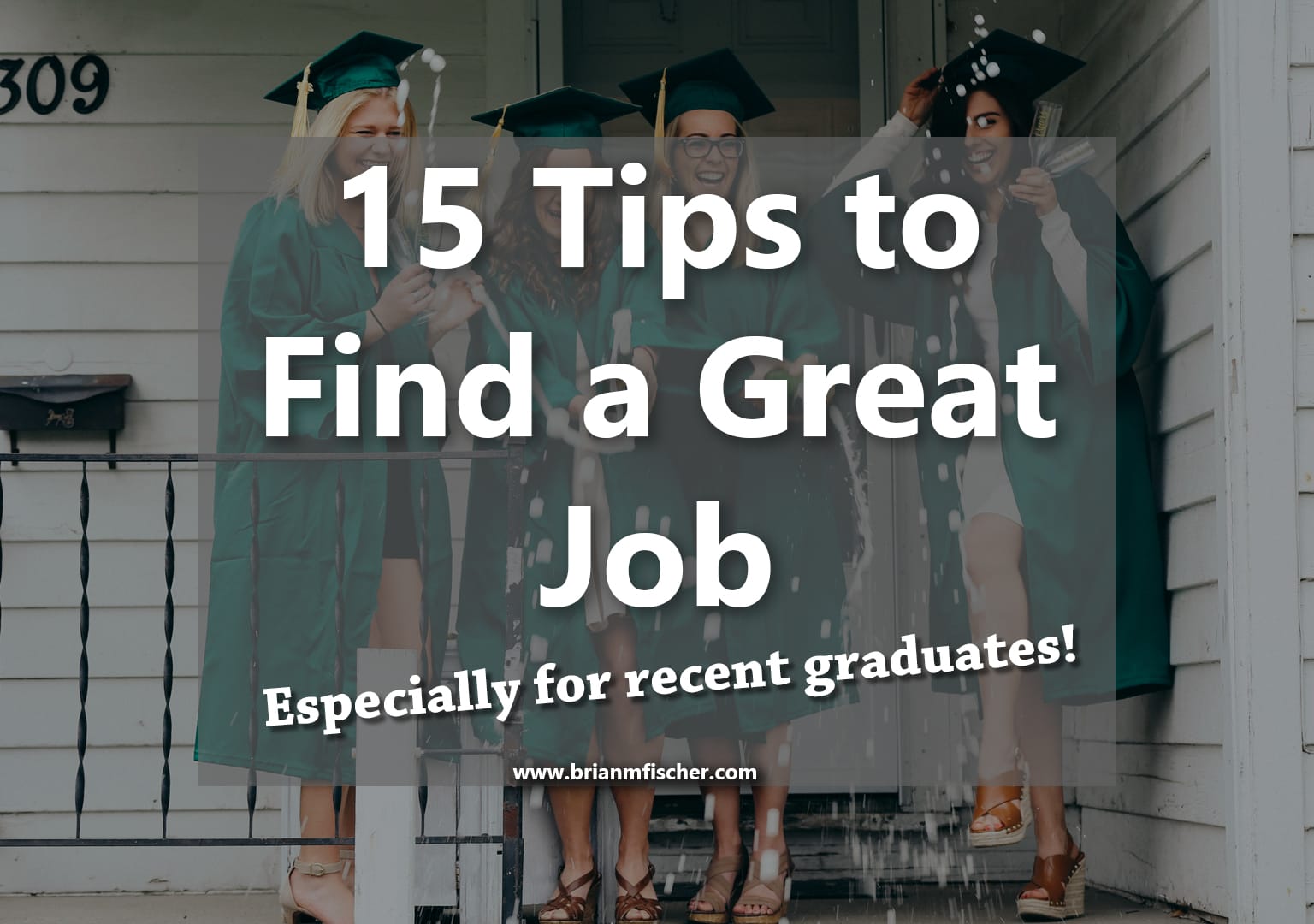 15 tips to find a great job for recent graduates main